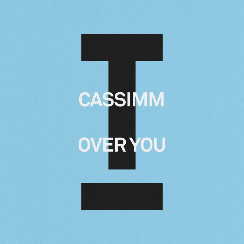 CASSIMM - Over You (Extended Mix)