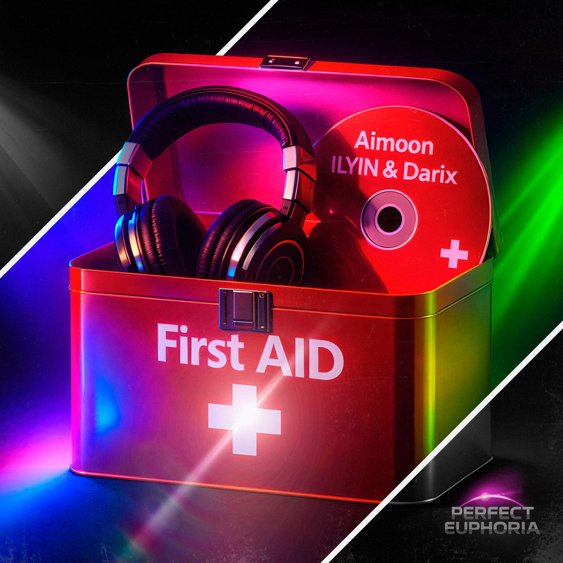 Aimoon, ILYIN & Darix - First AID (Extended Mix)