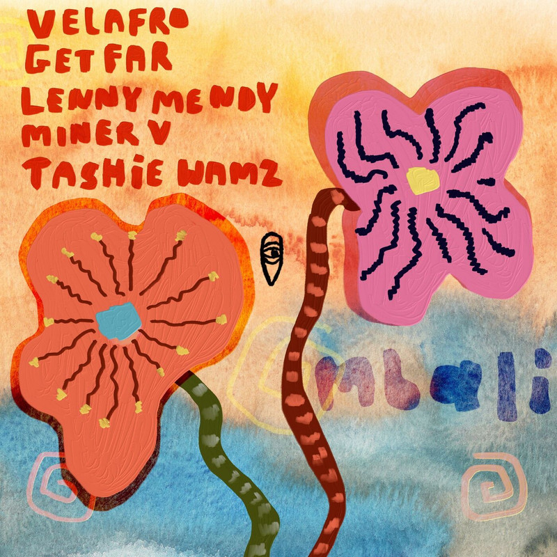 Get Far, LENNYMENDY, Miner V, VELAFRO, Tashie Wamz - Mbali (Extended Mix)