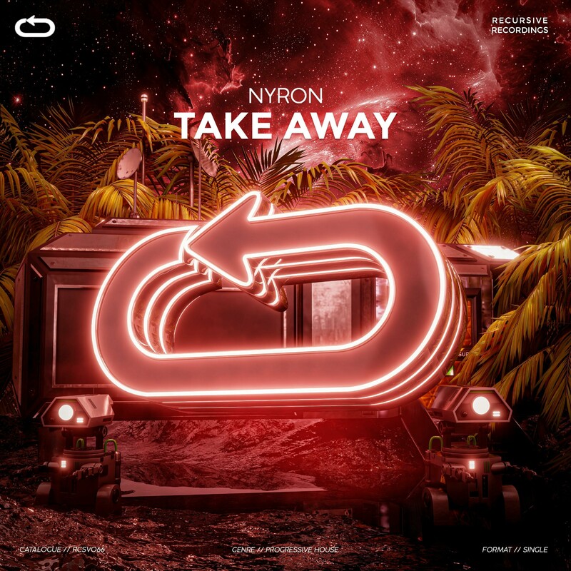 Nyron - Take Away (Original Mix)