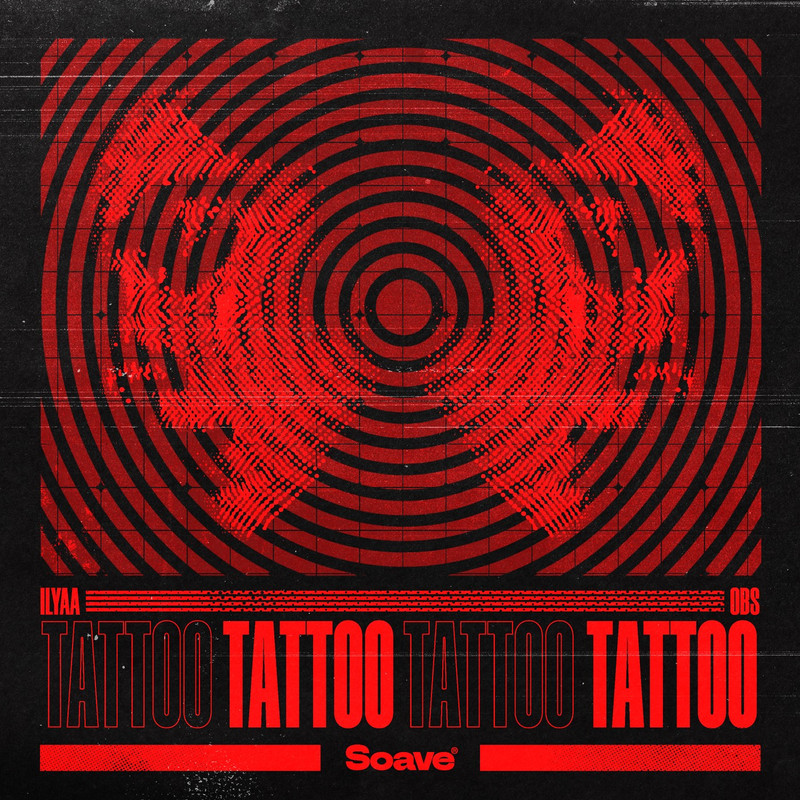 ILYAA & OBS - Tattoo [Extended Mix]