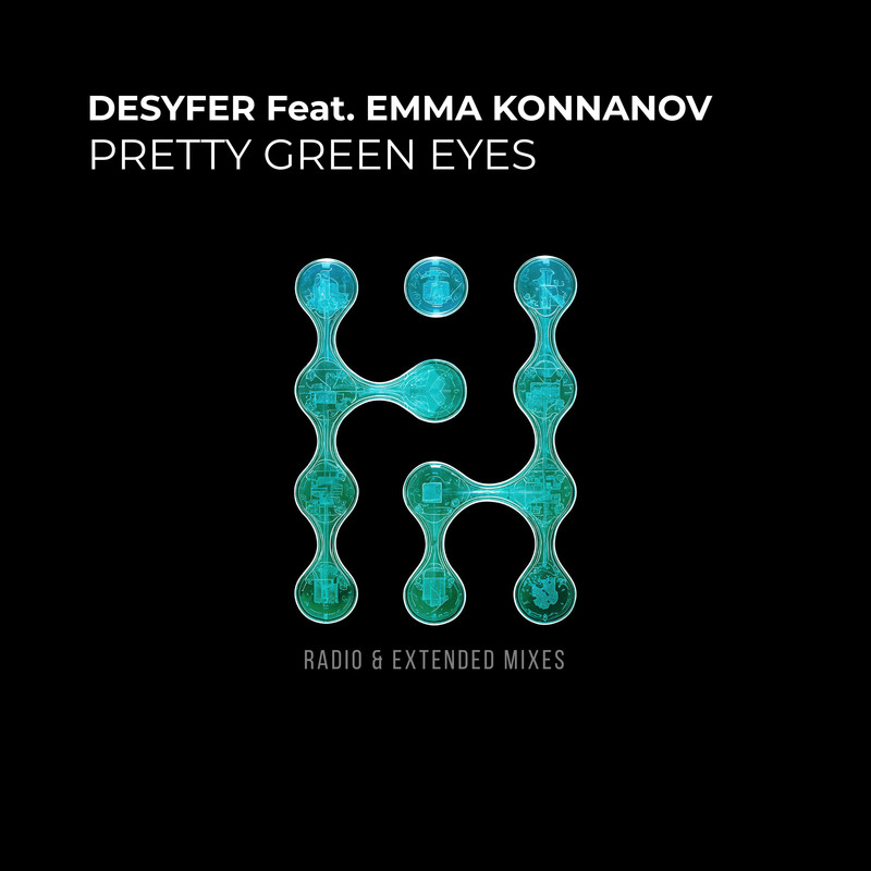 Desyfer Feat. Emma Konnanov - Pretty Green Eyes (Extended Mix)