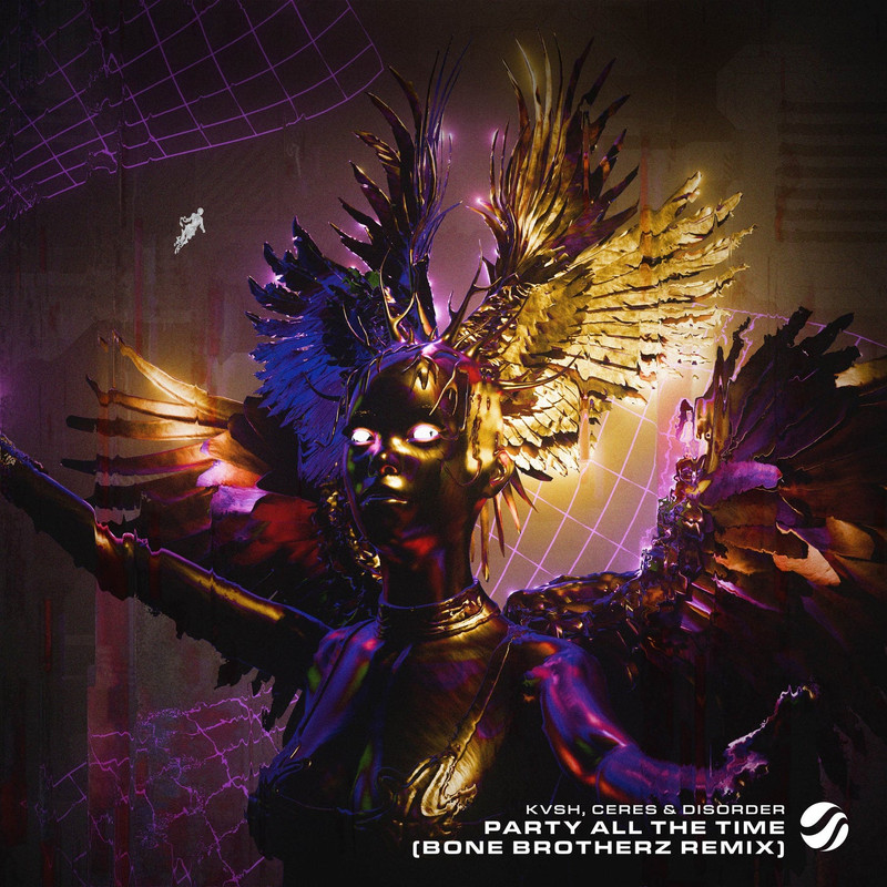 KVSH, CERES & DISORDER - Party All The Time (Bone Brotherz Extended Remix)