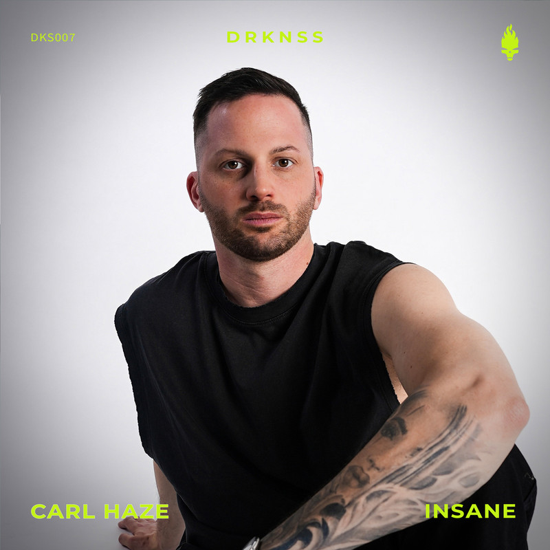 Carl Haze - Insane (Original Mix)