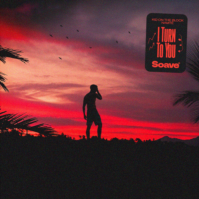 Kid On The Block & Namt&eacute; - I Turn To You (Original Mix)