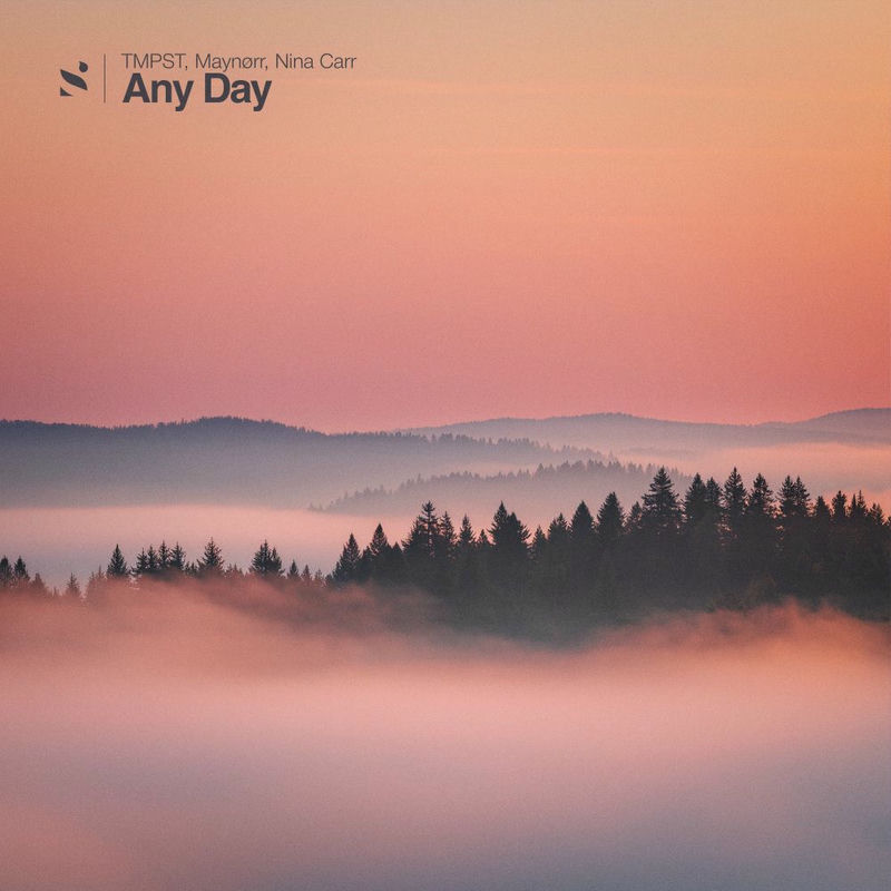 TMPST, Mayn&oslash;rr & Nina Carr - Any Day (Original Mix)