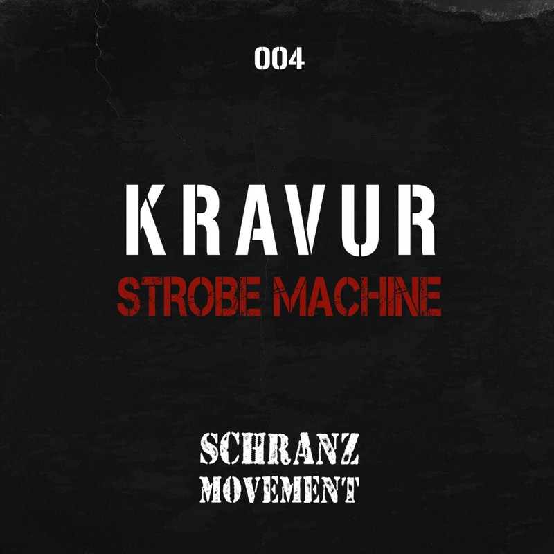 KRAVUR - Strobe Machine (Original Mix)