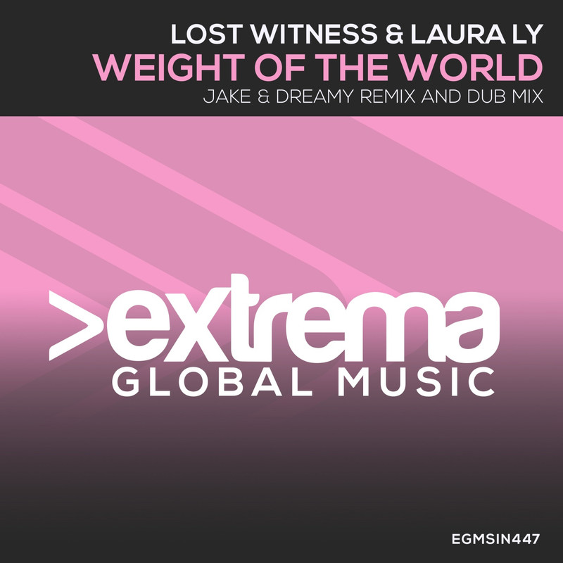 Lost Witness & Laura-Ly - Weight of the World (Jake & Dreamy Extended Remix)