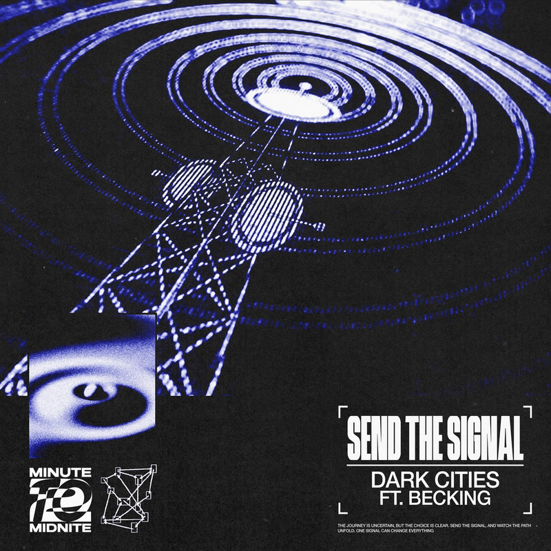 Dark Cities ft. Becking - Send the Signal (Extended Mix)