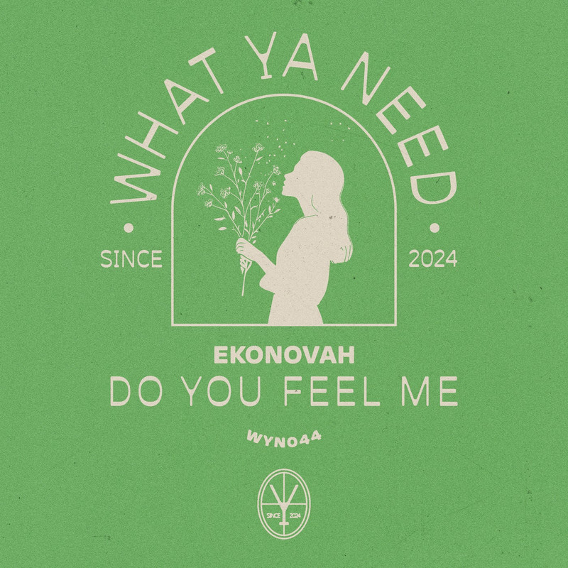 Ekonovah - Do You Feel Me (Extended Mix)
