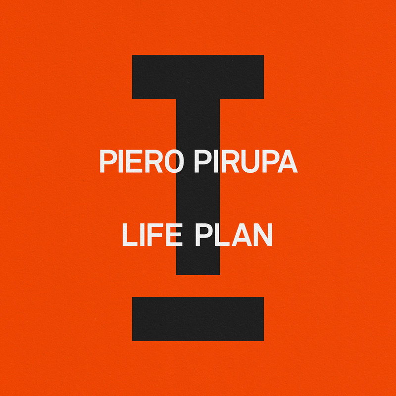 Piero Pirupa - Life Plan (Extended Mix)