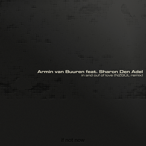 Armin van Buuren - In And Out Of Love (NZG&Ucirc;L Remix)