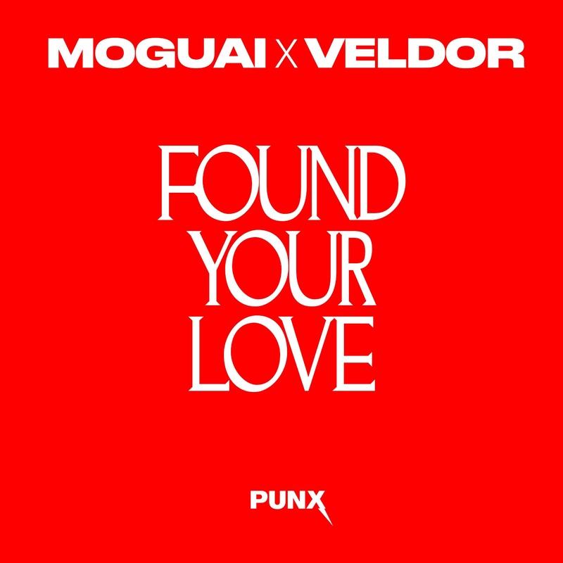 MOGUAI & Veldor - Found Your Love (Original Mix)