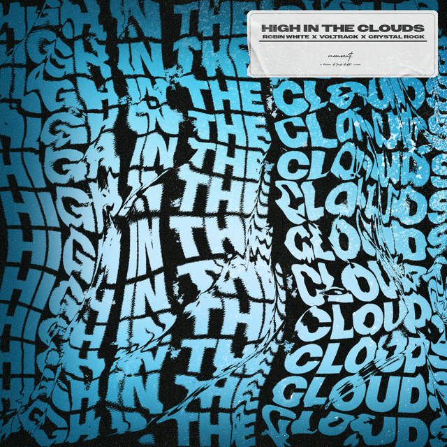 Crystal Rock, ROBIN WHITE & VolTrack - High In The Clouds (Original Mix)