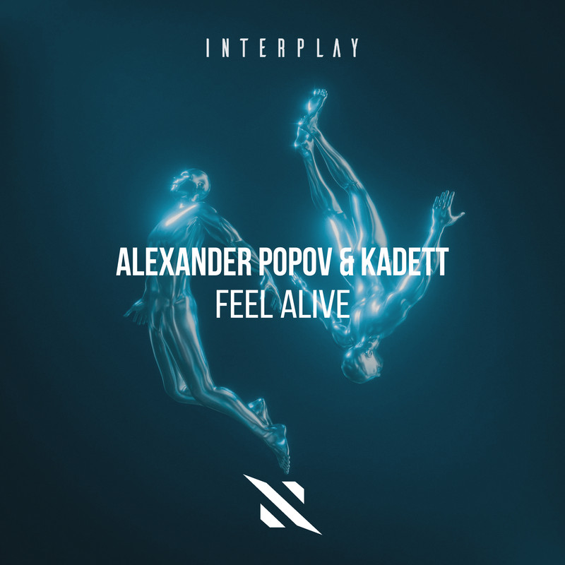 Alexander Popov & Kadett - Feel Alive (Extended Mixt)