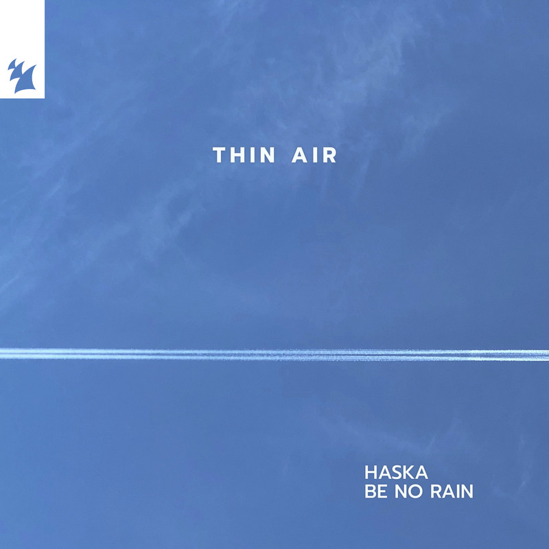 Haska & Be No Rain - Thin Air (Extended Mix)