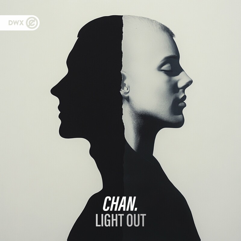 CHAN. & Dirty Workz - LIGHT OUT (Original Mix)