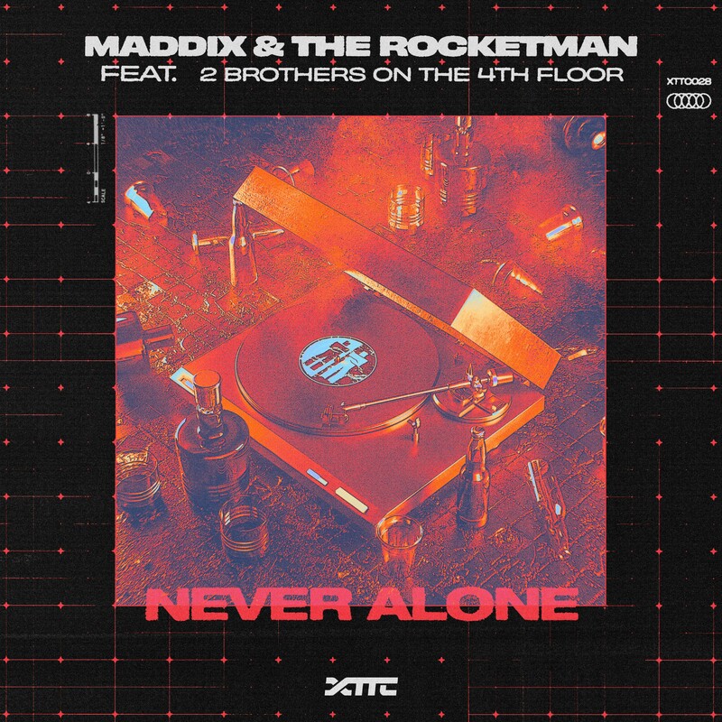 Maddix & The Rocketman - Never Alone (feat. 2 Brothers On the 4th Floor) (Original Mix)