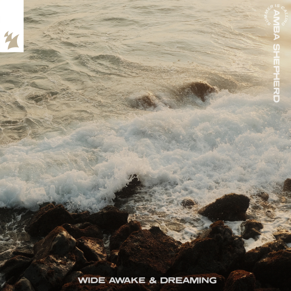 Amba Shepherd & Summer Is Calling - Wide Awake & Dreaming (Extended Mix)