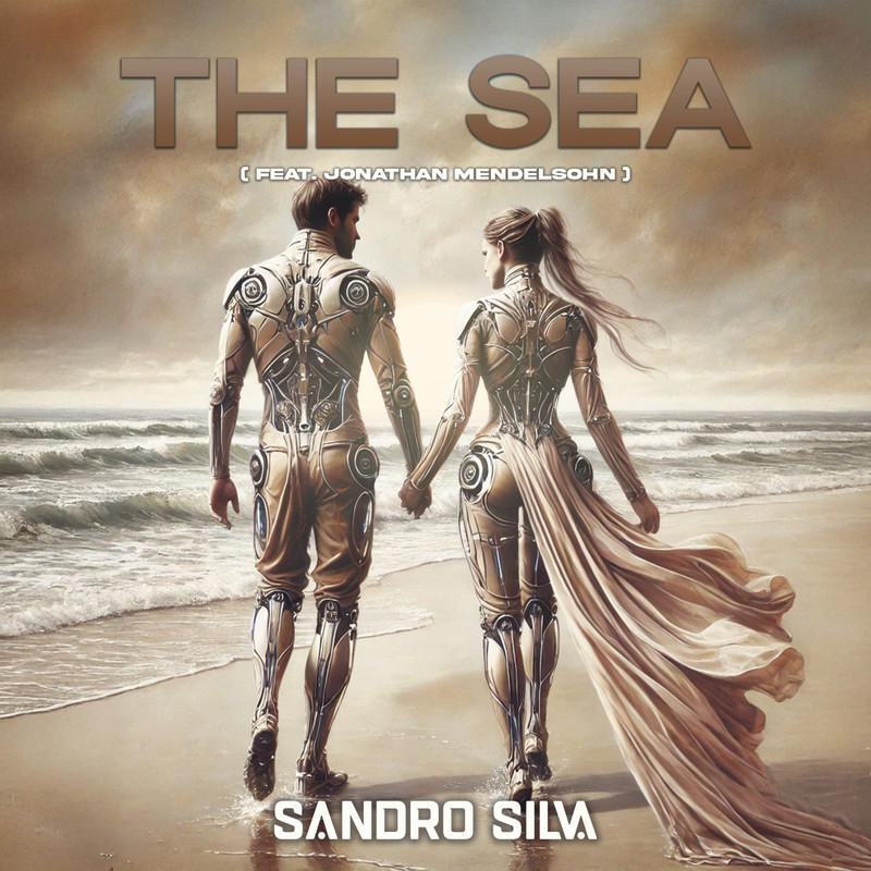 Sandro Silva - The Sea (feat. Jonathan Mendelsohn) (Extended Mix)