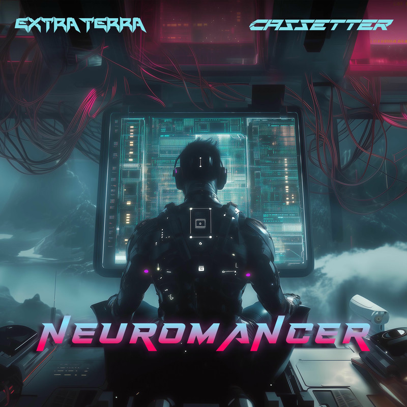 Extra Terra & Cassetter - Neuromancer (Original Mix)