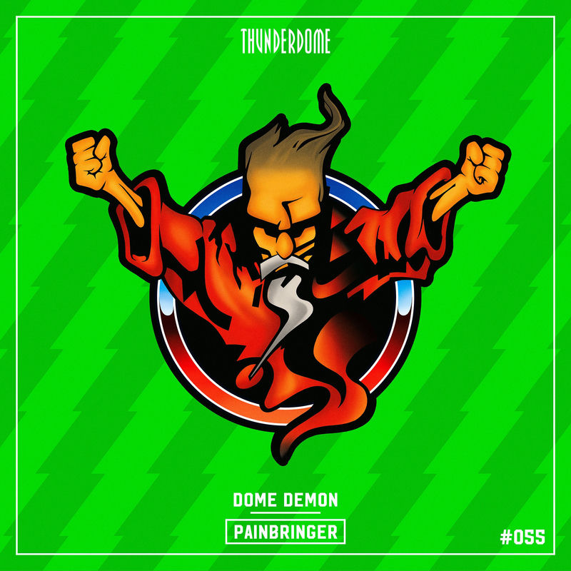 Painbringer - Dome Demon (Original Mix)