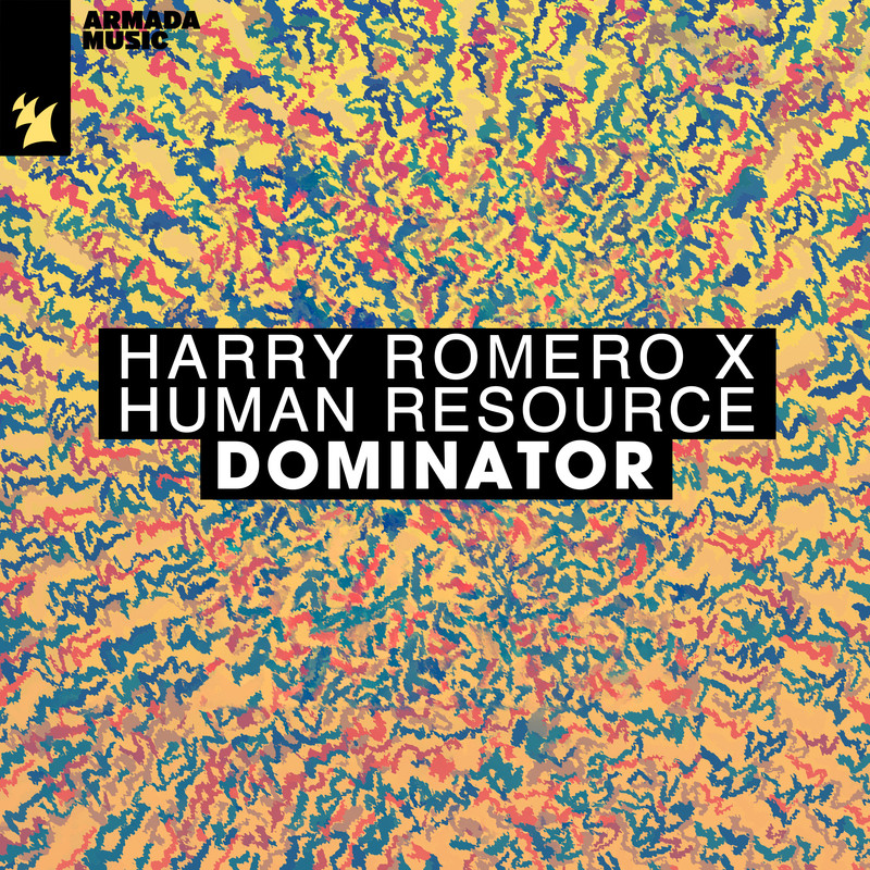 Harry Romero x Human Resource - Dominator (Extended Mix)