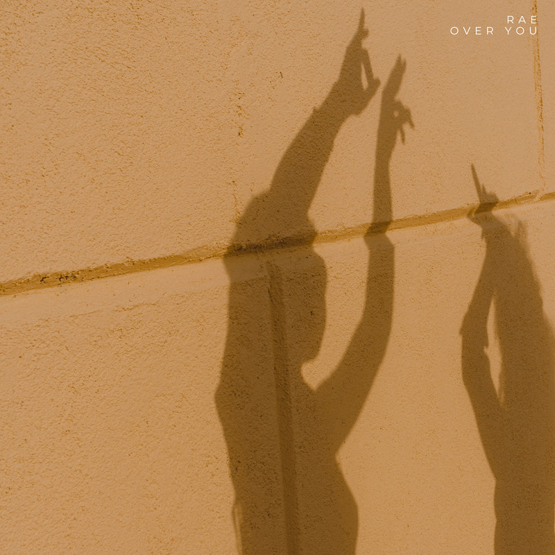 Rae - Over You (Original Mix)