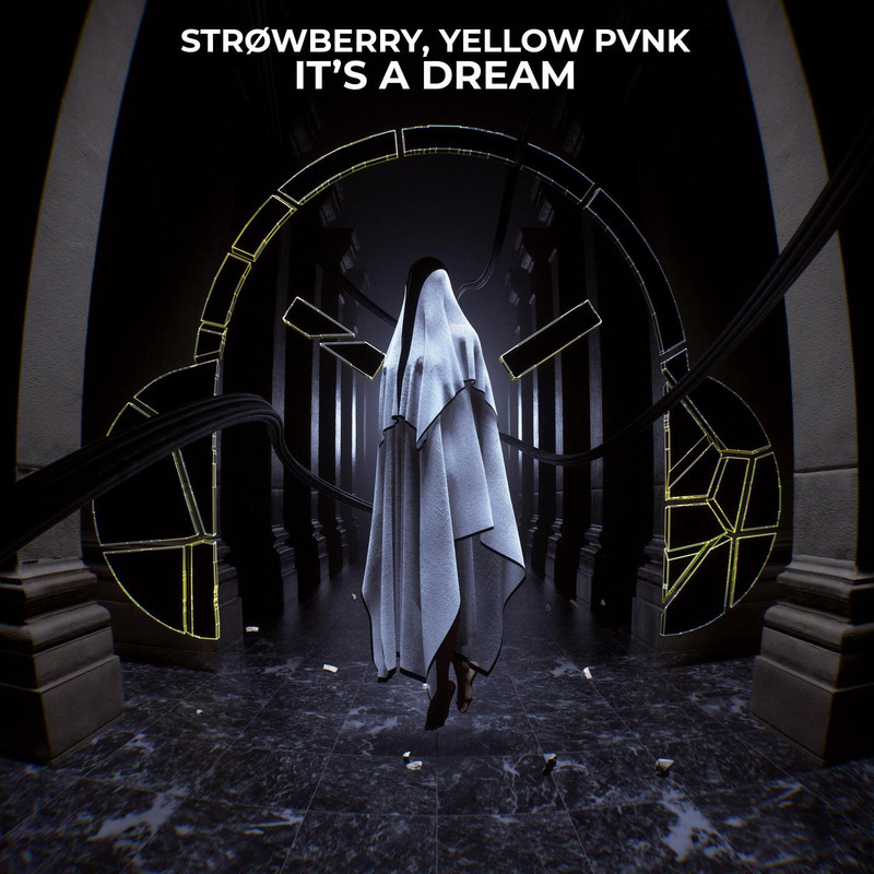 Yellow Pvnk, STRØWBERRY - It's A Dream (Extended Mix)