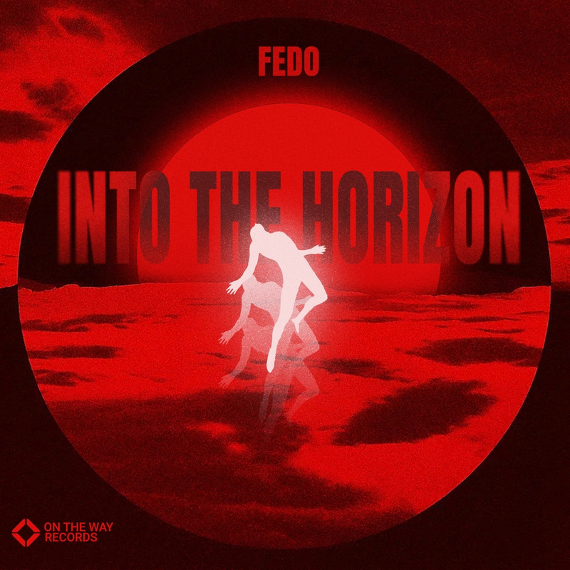 Fedo - Into the Horizon (Instrumental)