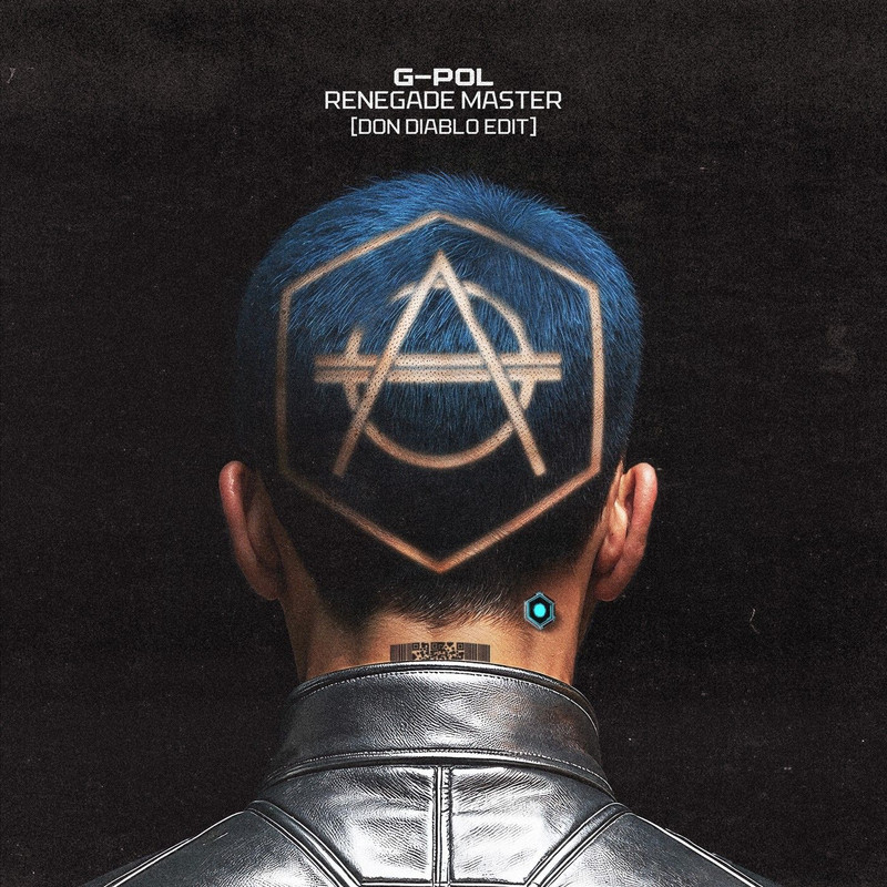 G-POL - Renegade Master (Don Diablo Extended Edit)