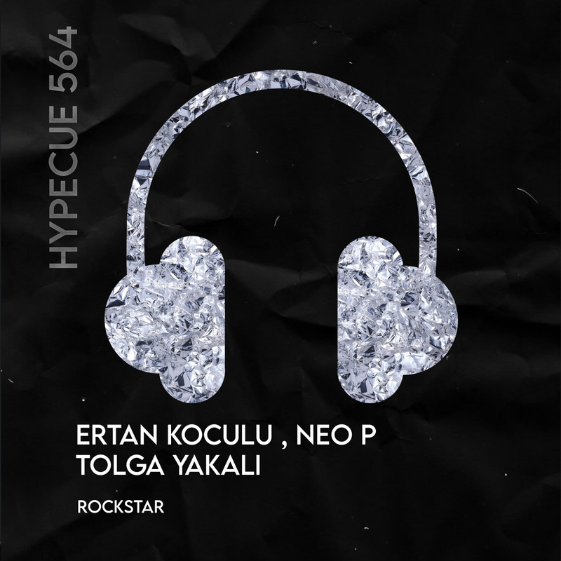 Ertan Koculu, Neo P, TOLGA YAKALI - Rockstar (Original Mix)