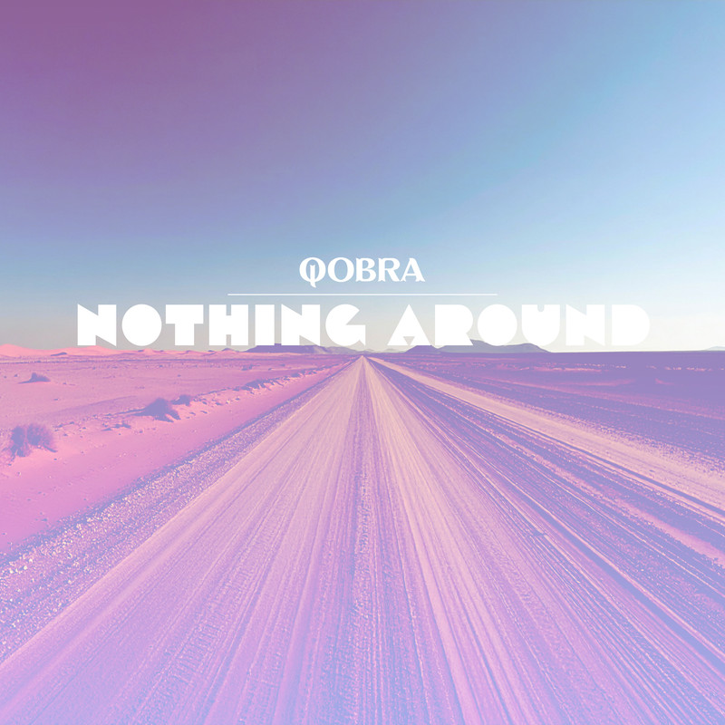 Qobra - Nothing Around (Extended Mix)