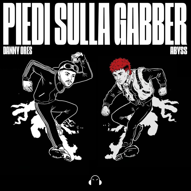 Danny Ores, Abyss 369 - Piedi Sulla Gabber (Extended Mix)