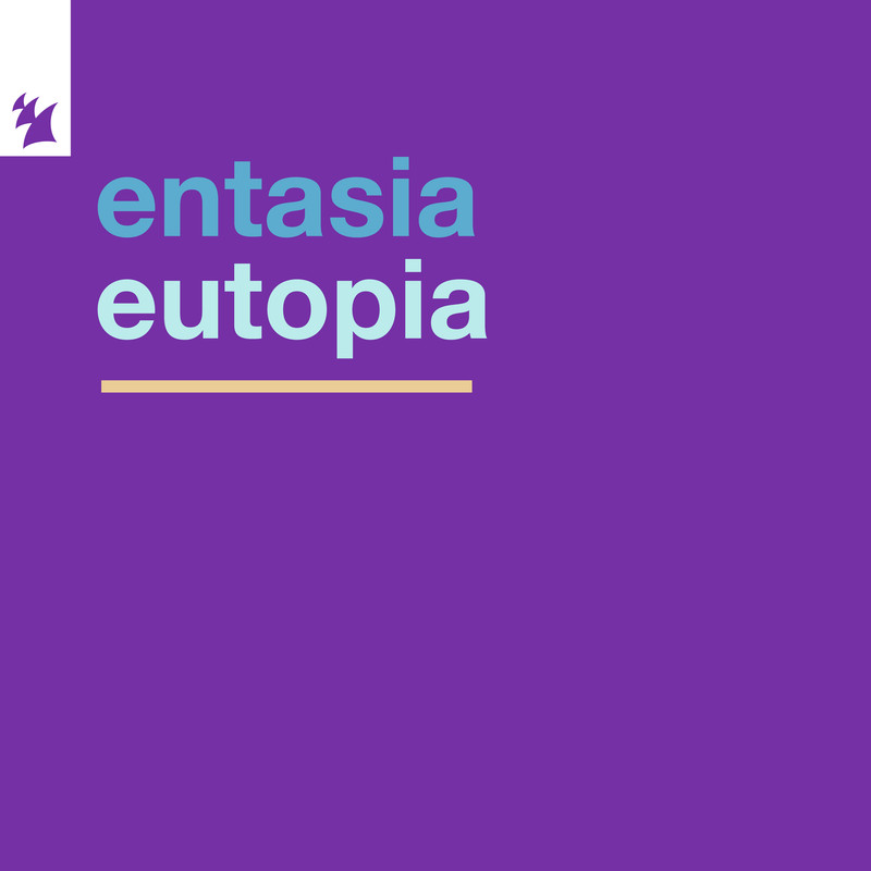 Entasia - Eutopia (Extended Mix)
