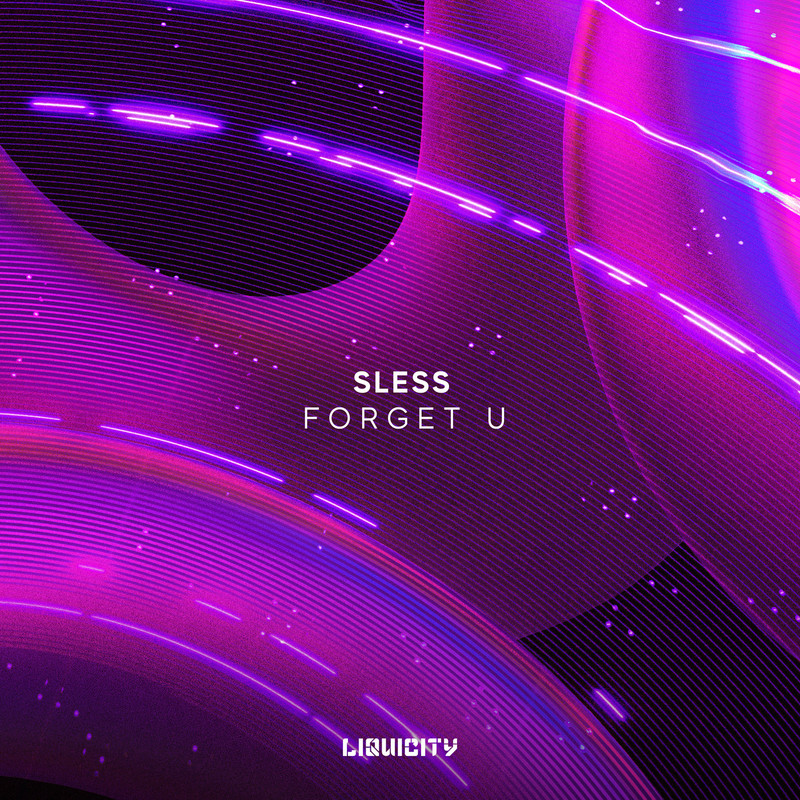 SLESS - Forget U (Original Mix)