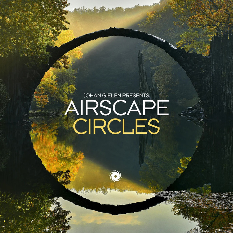Johan Gielenз pres. Airscape - Circles (Extended Mix)