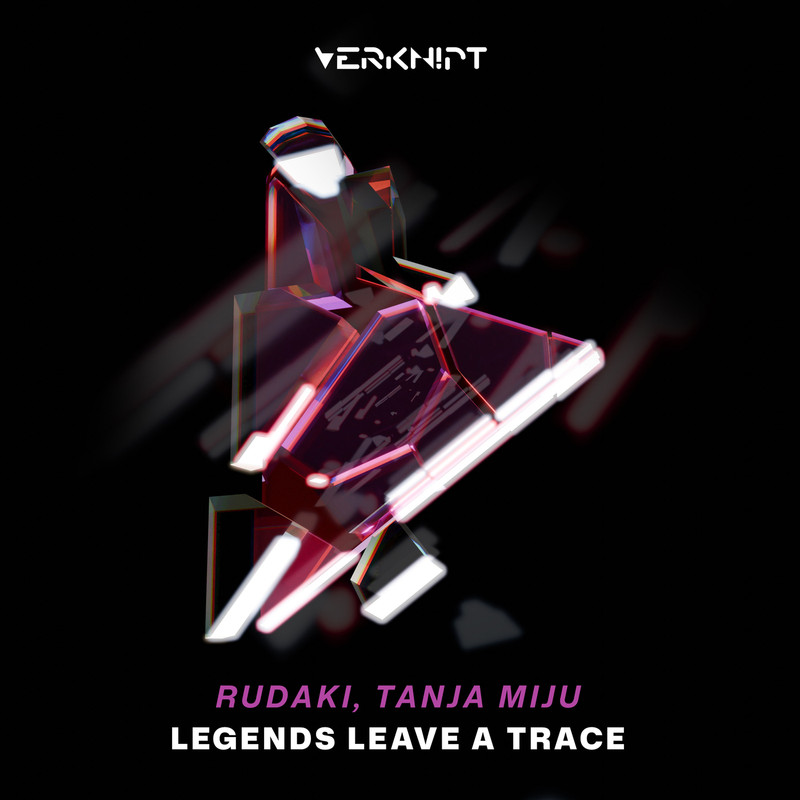 Rudaki, TANJA MIJU - Legends Leave A Trace (Original Mix)