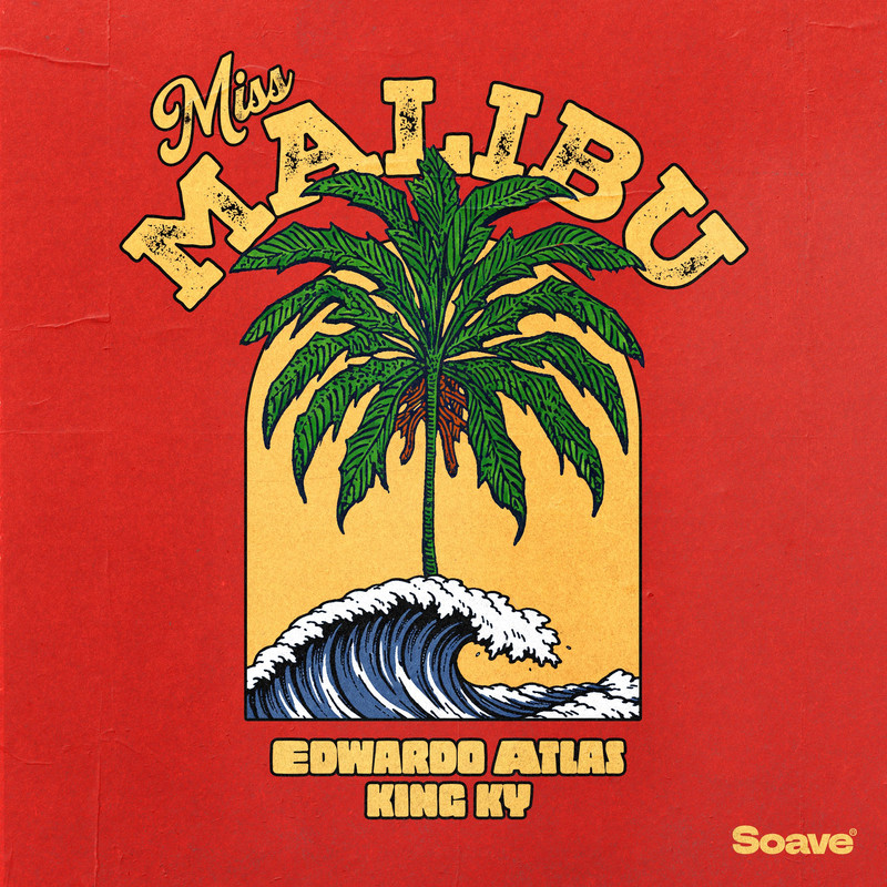 Edwardo Atlas & King Ky - Miss Malibu (Original Mix)
