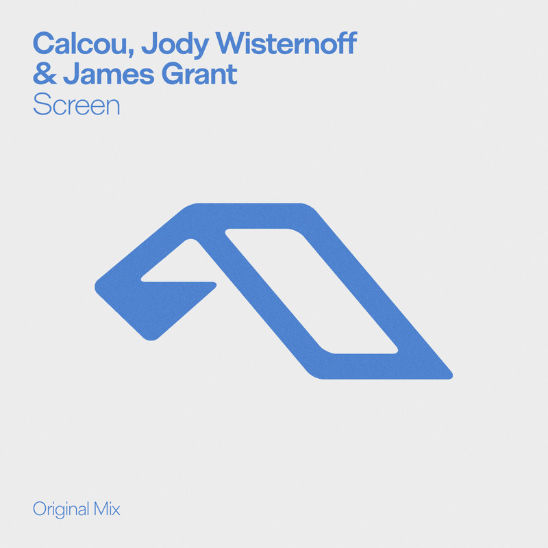 Calcou, Jody Wisternoff & James Grant - Screen (Extended Mix)