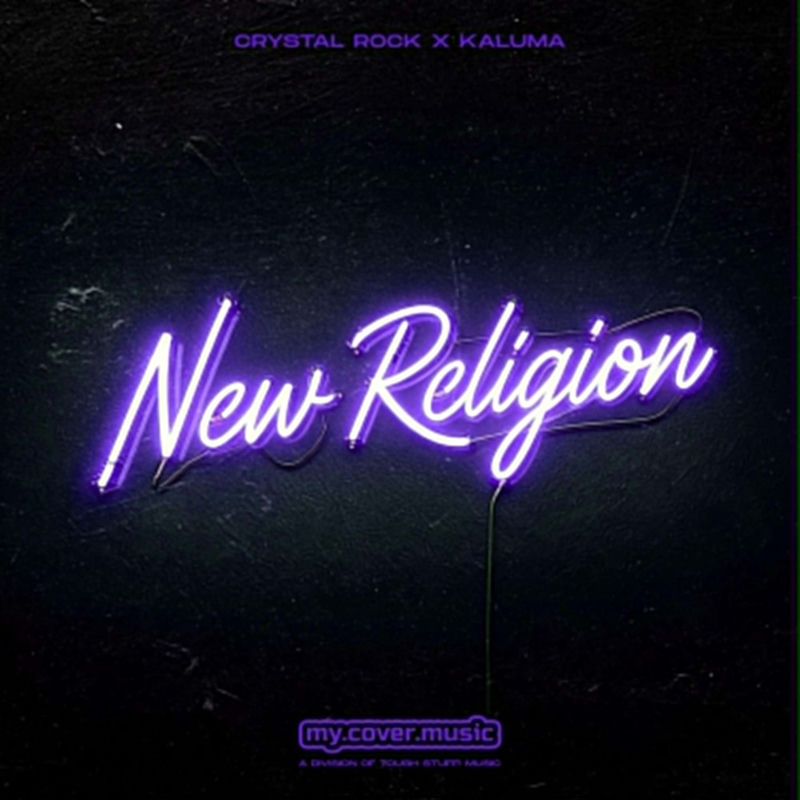 Crystal Rock & KALUMA - New Religion (Original Mix)