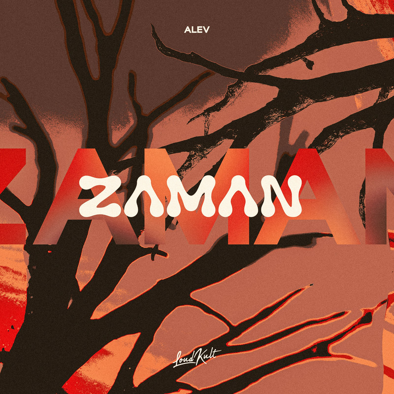 Alev - Zaman (Original Mix)