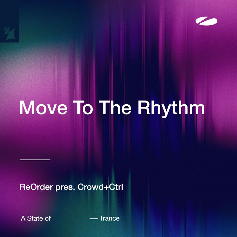ReOrder & Crowd+Ctrl - Move To The Rhythm (Extended Mix)