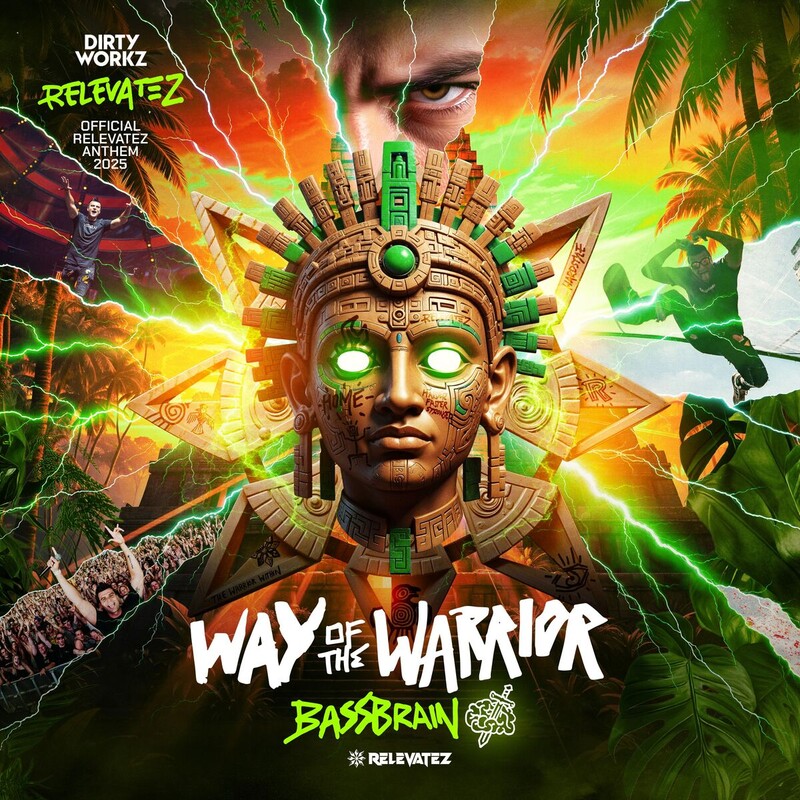 Bassbrain - Way Of The Warrior (Official Relevatez 2025 Anthem)