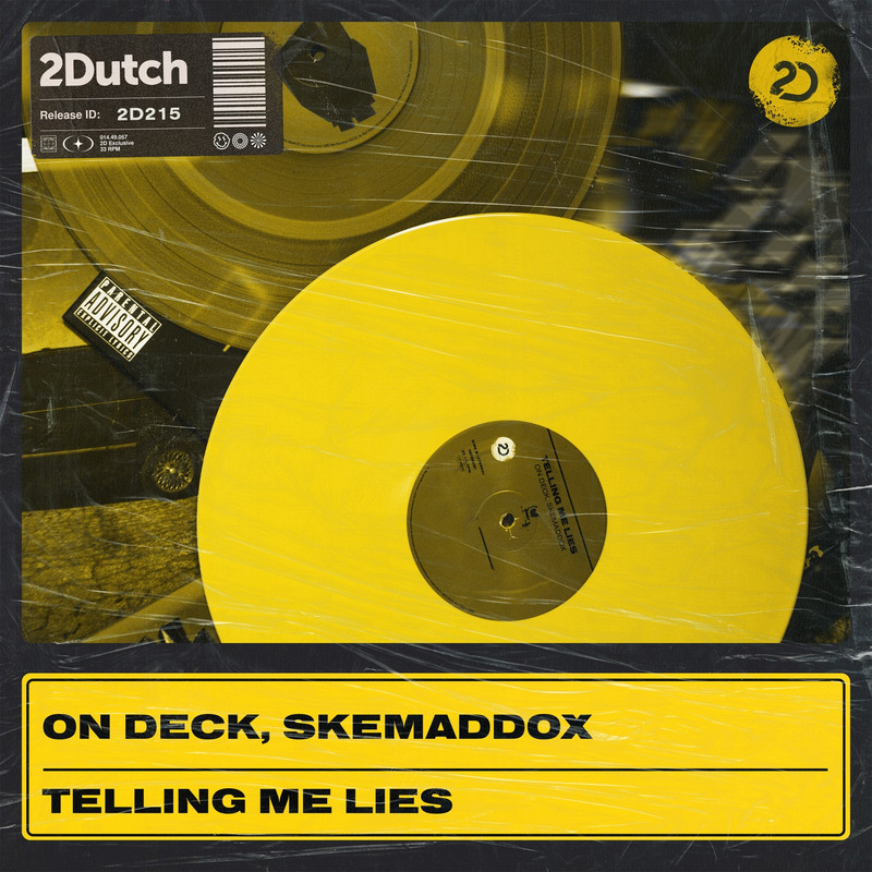 On Deck & Skemaddox - Telling Me Lies (Extended Mix)
