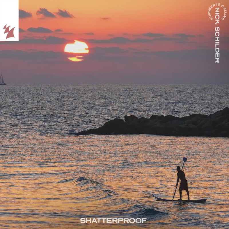 Summer Is Calling & Nick Schilder - Shatterproof (Extended Mix)