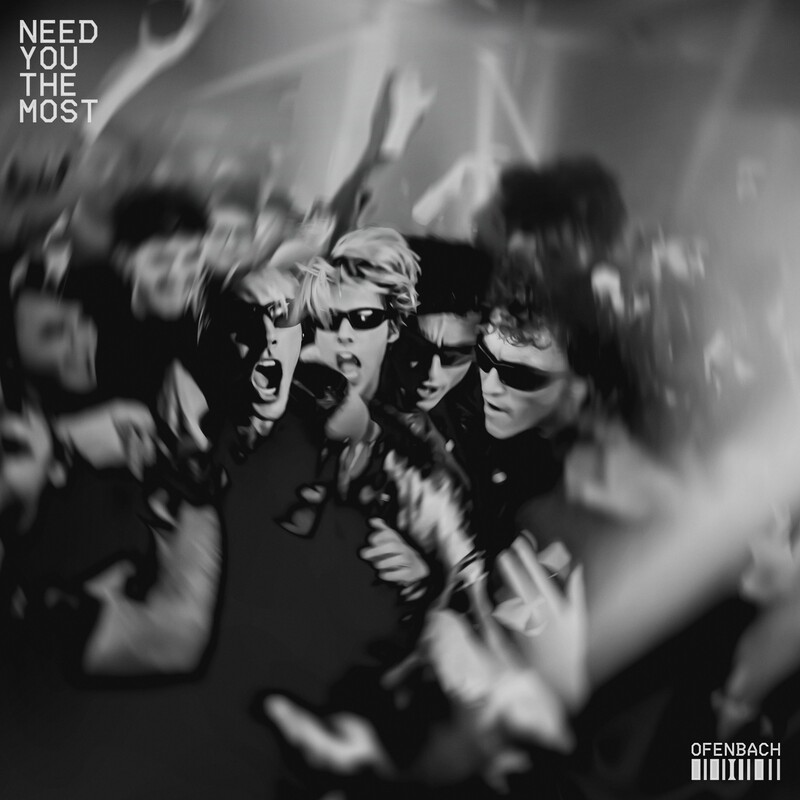 Ofenbach - Need You The Most (Original Mix)