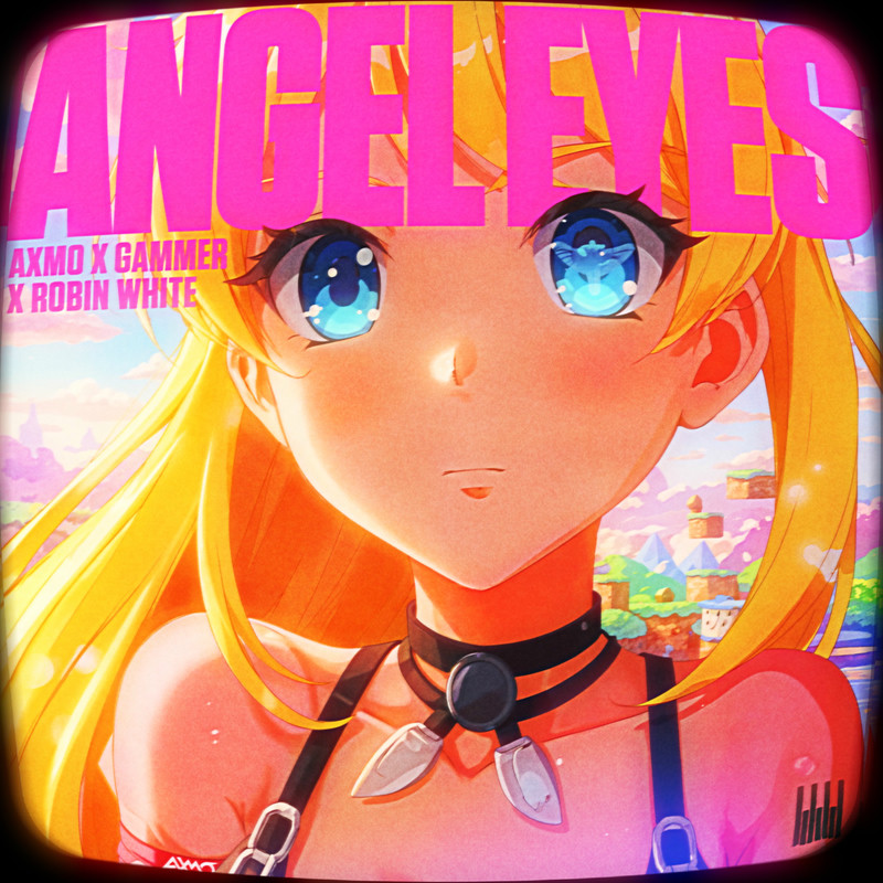 AXMO, Gammer & Robin White - Angel Eyes (Extended Mix)