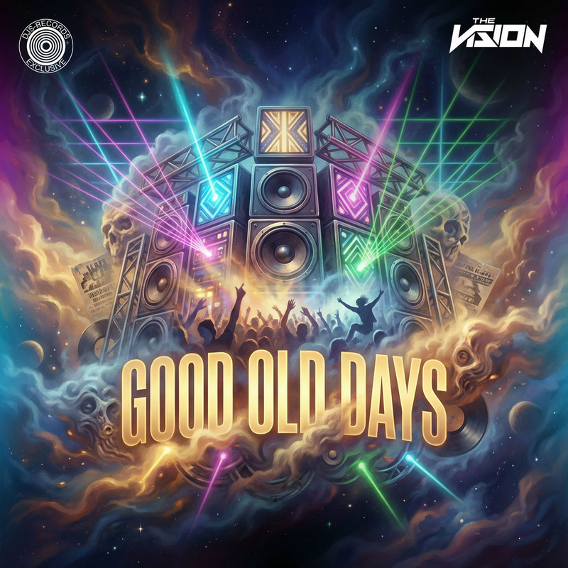 The Vision - Good Old Days (Original Mix)
