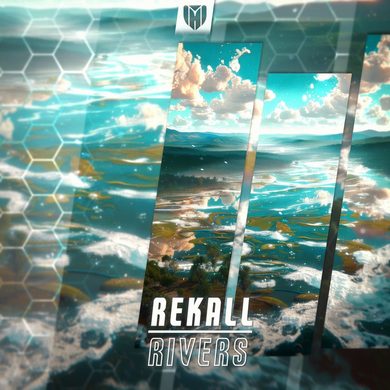 rekall - Rivers (Original Mix)